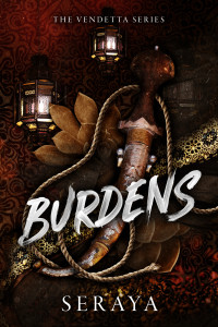 SeRaya — Burdens: A Forced Proximity Romance