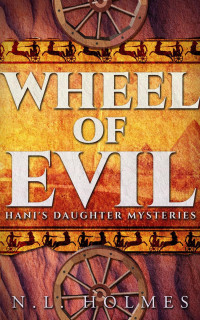 N.L. Holmes — Wheel of Evil