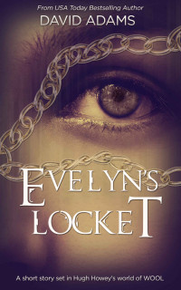 David Adams [Adams, David] — Evelyn's Locket