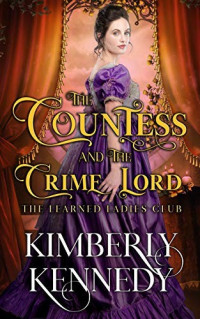 Kimberly Kennedy — The Countess and the Crime Lord