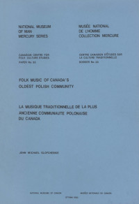 John Michael Glofcheskie — Folk music of Canada's oldest Polish community / La musique traditionnelle de la plus ancienne communauté polonaise du Canada