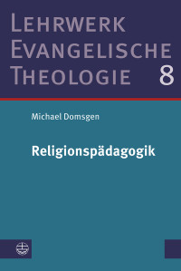 Michael Domsgen; — Religionspdagogik