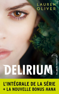 Lauren Oliver — Delirium