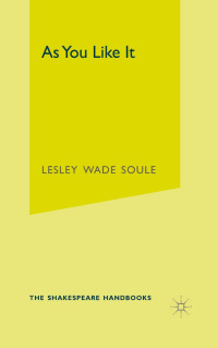 Lesley Wade Soule; — As You Like It