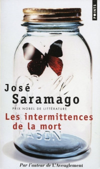 José Saramago — Les intermittences de la mort