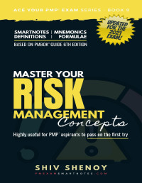 Shiv Shenoy — PMP Exam Prep: Master Your Risk Management Concepts