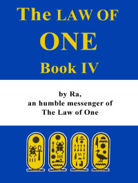 L/L Research — The Law of One - Book 4