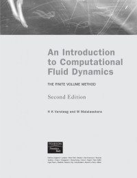 An_Introduction_to_Computational_Fluid_Dynamics.---.The_Finite_Volume_Method.(2ed.2007.H._Versteeg,_W._Malalasekra).pdf — An_Introduction_to_Computational_Fluid_Dynamics.---.The_Finite_Volume_Method.(2ed.2007.H._Versteeg,_W._Malalasekra).pdf