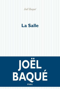 Joël Baqué — La Salle