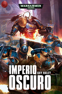 Guy Haley — Imperio Oscuro