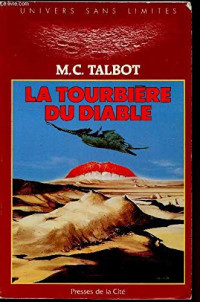 Michael C. Talbot — La tourbière du diable