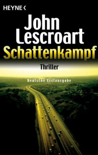 Lescroart, John T. — Schattenkampf