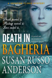 Susan Russo Anderson [Anderson, Susan Russo] — Death in Bagheria