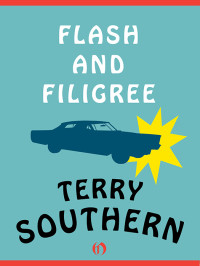 Terry Southern — Flash and Filigree