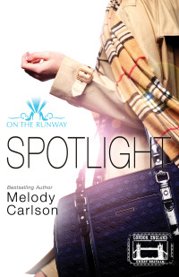 Melody Carlson; — Spotlight