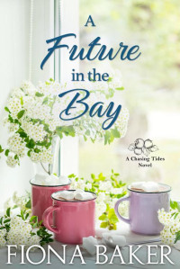 Fiona Baker — A Future in the Bay