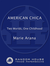 Arana, Marie — American Chica