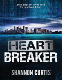 Shannon Curtis — Heart Breaker