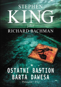 King Stephen — Ostatni bastion Barta Dawesa