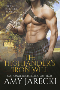 Amy Jarecki — The Highlander's Iron Will