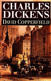 Charles Dickens — David Copperfield
