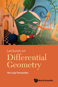 Rui Loja Fernandes — Lectures on Differential Geometry