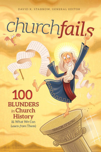 David K. Stabnow; & Dr. Rex Butler & Dr. Ken Cleaver & Dr. Rodrick K. Durst & Dr. Lloyd A. Harsch — Churchfails