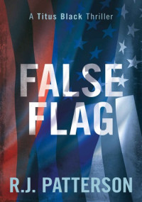 R.J. Patterson — False Flag