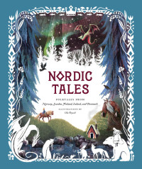 Chronicle Books [Thynell Ulla] — Nordic Tales