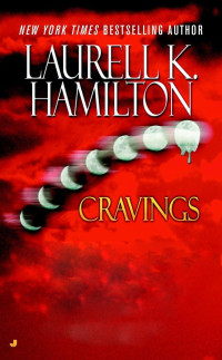 Laurell K. Hamilton, Rebecca York, MaryJanice Davidson, Eileen Wilks — Cravings