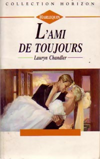 Lauryn Chandler [Chandler, Lauryn] — L'ami de toujours