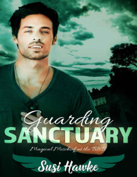 Susi Hawke — Guarding Sanctuary