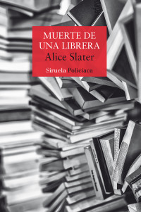 Alice Slater — Muerte de una librera