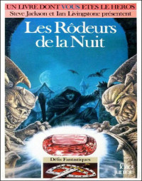 Livingstone, Ian — Les rôdeurs de la nuit