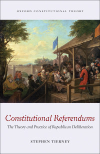 Stephen Tierney; — Constitutional Referendums