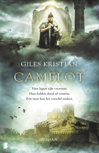 Giles Kristian — Camelot