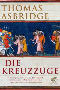 Asbridge, Thomas — Die Kreuzzüge