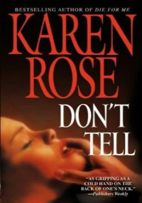 Karen Rose — Don't Tell