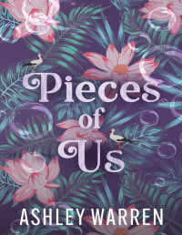 Ashley Warren — Pieces of Us