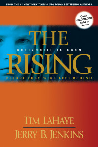 Tim LaHaye;Jerry B. Jenkins; & Jerry B. Jenkins — The Rising