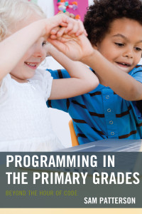 Sam Patterson — Programming in the Primary Grades