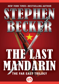 Stephen Becker — The Last Mandarin