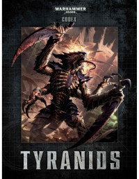 Games Workshop Ltd — WH40K_2014_6th_Edition_Codex_Tyranids