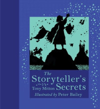 Tony Mitton — The Storyteller's Secrets
