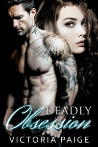 Victoria Paige — Deadly Obsession