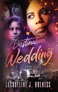 Jacqueline J. Holness — Destination Wedding