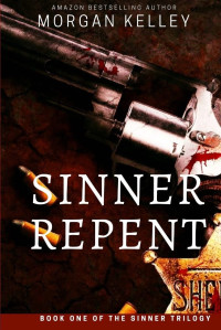 Morgan Kelley — Sinner Repent