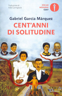 Gabriel García Márquez — Cent'anni di solitudine