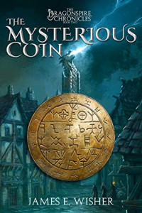 James E. Wisher — The Mysterious Coin