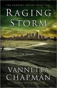 Vannetta Chapman  — Raging Storm